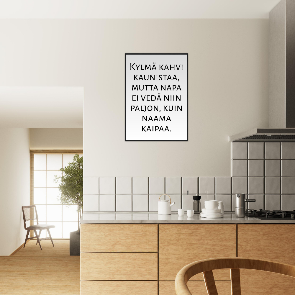 Kylmä kahvi kaunistaa, mutta napa ei vedä niin paljon, kuin naama kaipaa.